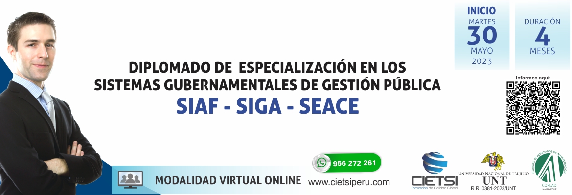 DIPLOMADO DE ESPECIALIZACIÓN SIAF SIGA SEACE 2DA EDICIÓN 2023